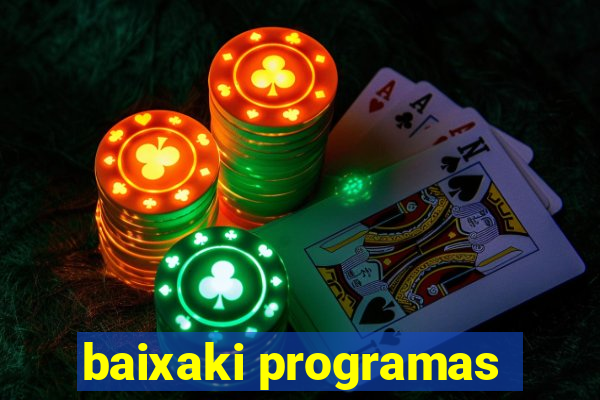 baixaki programas